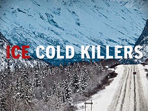 Ice Cold Killers Season 3
