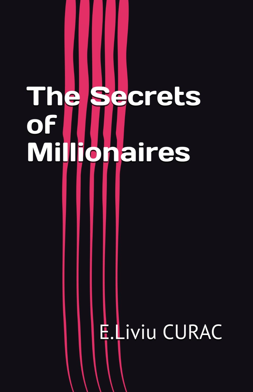 The Secrets of Millionaires