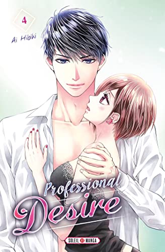 Professional Desire — Tome 4