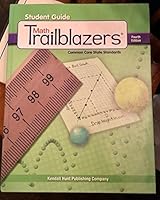 Math Trailblazers: Grade 4 Student Guide + 6 Year License 1465224173 Book Cover