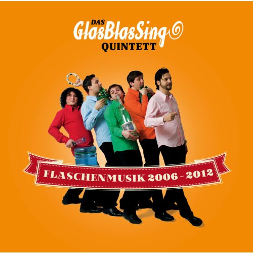 Das GlasBlasSing Quintett