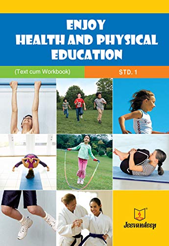 Jeevandeep Enjoy Health and Physical Education - I
