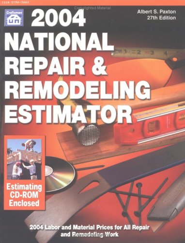 2004 National Repair & Remodeling Estimator (National Repair and Remodeling Estimator)