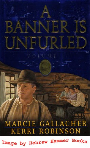 A Banner is Unfurled, Vol. 1