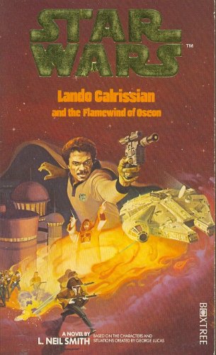 Lando Calrissian and the Flamewind of Seon (Star Wars)