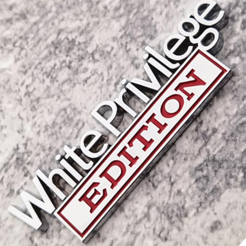 Image of Generic White Privilege Edition Emblem with Strong Adhesive, White Privilege Car Emblem 3D Badge Decal Car Truck Replacement Compatible with Universal Vehicle, Car, Truck, SUV (Silver Red)