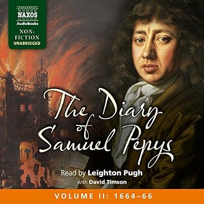 The Diary of Samuel Pepys: Volume II