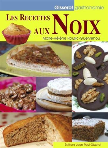 Télécharger Les recettes aux noix PDF Ebook En Ligne