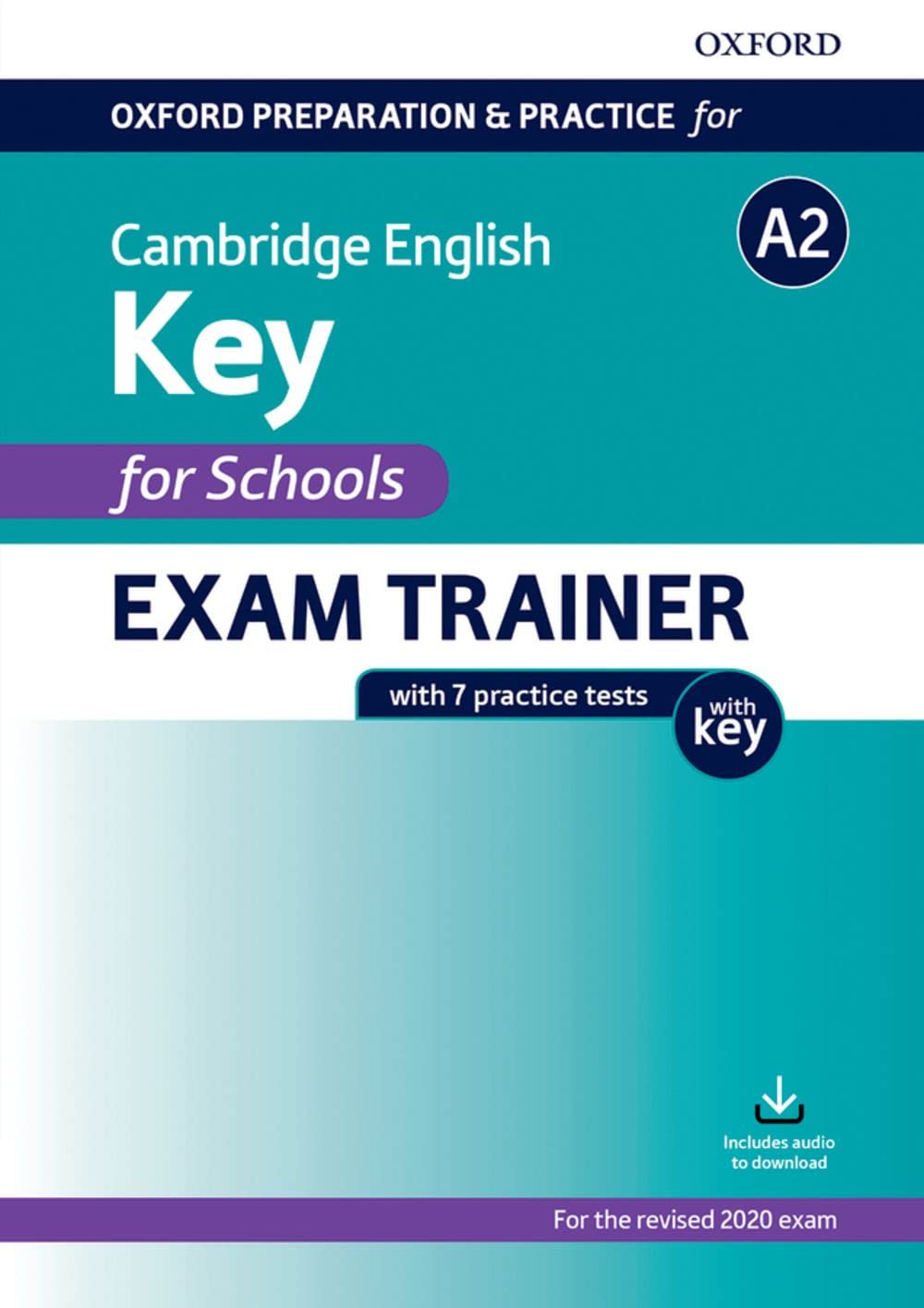 Oxford Pre Prac Cam A2 Key Schs Student'S Book With Key Pack