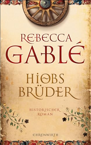 Hiobs Brüder: Historischer Roman (Helmsby-Reihe, Band 3)