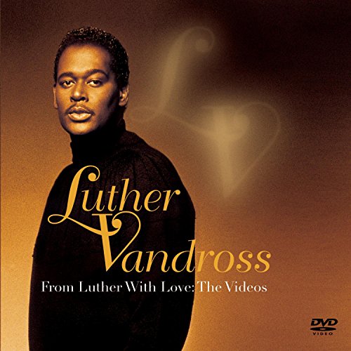 Luther Vandross: From Luther with Love - The Videos (Jewel Case with Bonus Audio CD)