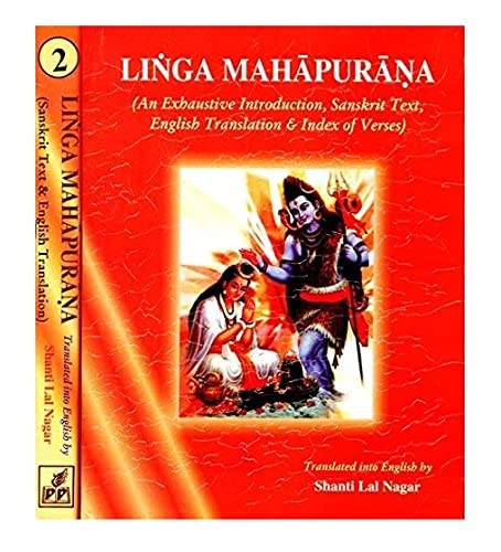 Linga Mahapurana (2 vols.) (An Exhaustive Introduction, Sanskrit Text, English Translation & Index of Verses)