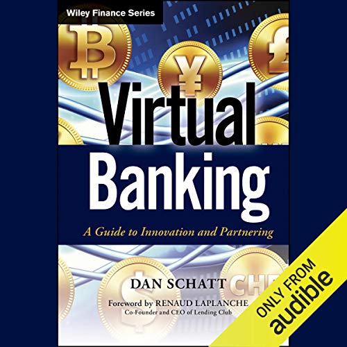 Virtual Banking by Dan Schatt, Renaud Laplanche episode artwork