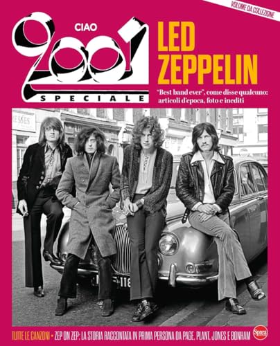  Ciao 2001. Speciale Led Zeppelin