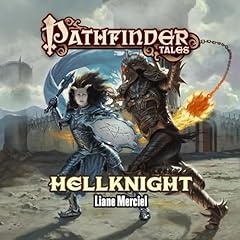 Pathfinder Tales: Hellknight Audiolibro Por Liane Merciel arte de portada