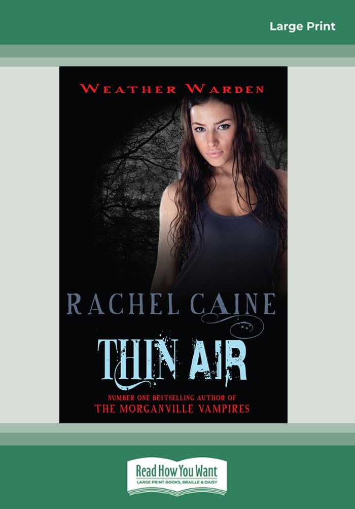 Thin Air: Book Six of the Weather Warden Series