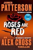 Roses Are Red (Alex Cross Book 6)