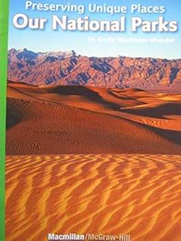 Paperback Leveled Reader Library Level 4, Preserving Unique Places Our National Parks Book