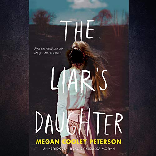 The Liar's Daughter by Megan Cooley Peterson episode artwork
