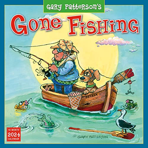 Gone Fishing 2024 Wall Calendar by Gary Patterson, 12
