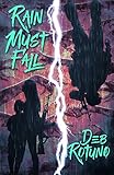 Rain Must Fall