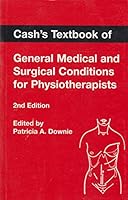 Cash's Textbook of General Medical and Surgical Conditions for Physiotherapists 0571140645 Book Cover