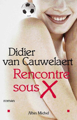Rencontre sous X Livre PDF Gratuit