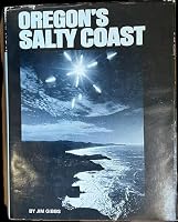 Oregon's Salty Coast B000MGM9B0 Book Cover