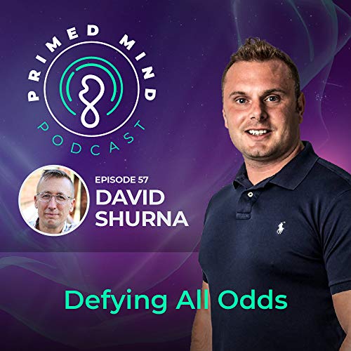 057 - David Shurna - Defying All Odds Podcast Por  arte de portada