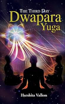 Paperback The Third Day-Dwapara Yuga Book