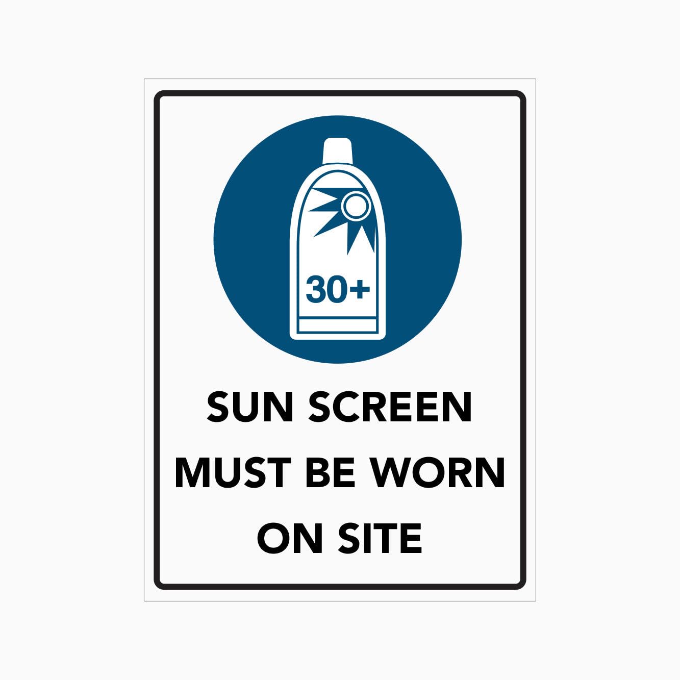 SUN SCREEN MUST BE WORN ON SITE Sign Workplace Metal Tin Sign 12x8 inch for Industrial & Commercial Series