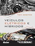 Veículos Elétricos e Híbridos