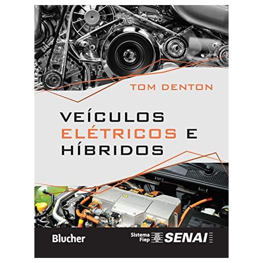 Veículos Elétricos e Híbridos