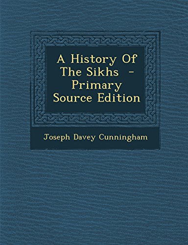 A History Of The Sikhs