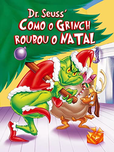 Como o Grinch Roubou o Natal