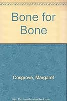 Bone for Bone 0718815858 Book Cover