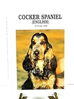 Cocker Spaniel 086622470X Book Cover