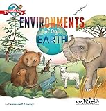 Environments of Our Earth (I Wonder Why)