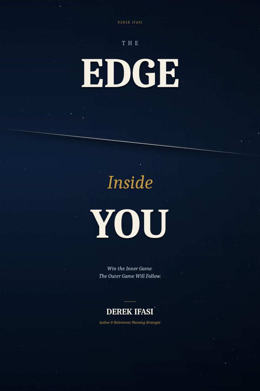 The Edge Inside You