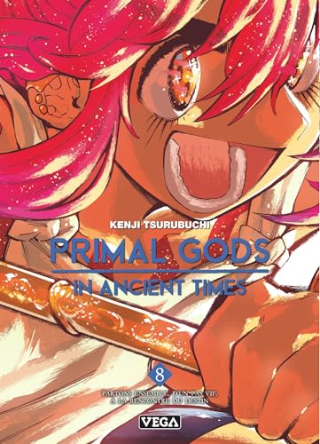 Primal Gods in Ancient Times — Tome 8