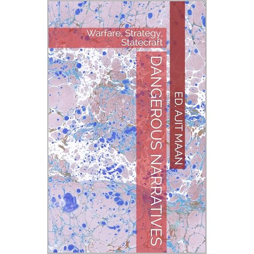 Dangerous Narratives by Ed. Ajit Maan, Howard Clark, Brian Steed, Thomas Drohan, Paul Cobaugh, Aleksandra Nesic, Christopher Holshek, Frank Straub, David Ronfeldt, John Arquilla episode artwork