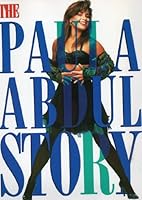 The Paula Abdul Story 0711923779 Book Cover