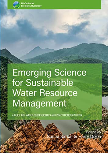 Emerging Science for Sustainable Water Resources Management: A guide for
