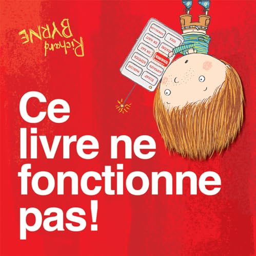 CE Livre Ne Fonctionne Pas! (French Edition)