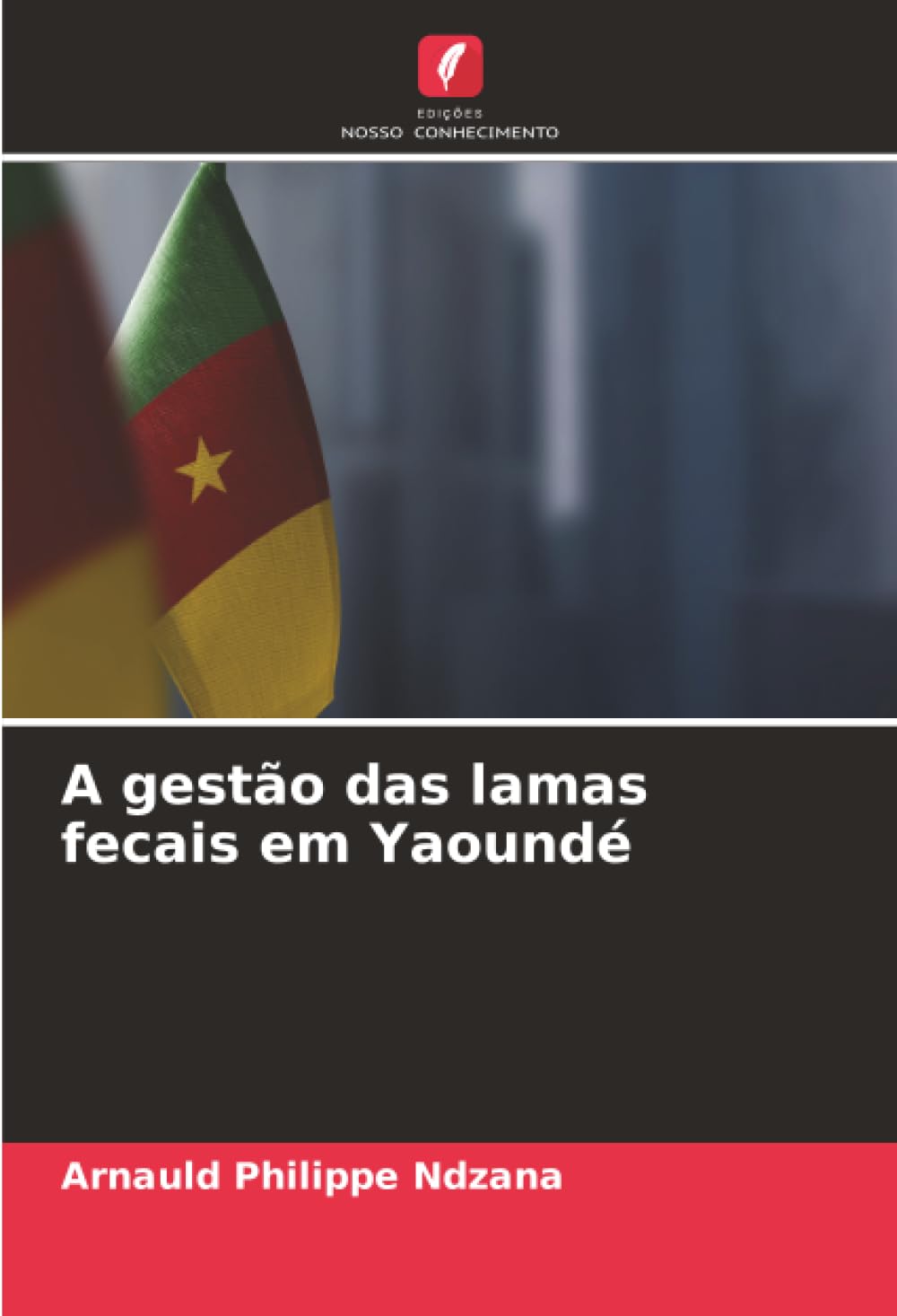 A gestão das lamas fecais em Yaoundé