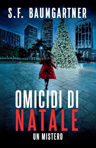 Omicidi de Natale [Italian] B0G1YLDWTH Book Cover