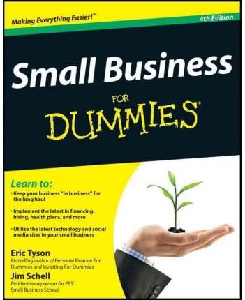 [(Small Business For Dummies)] [ By (author) Eric Tyson, By (author) Jim Schell ] [January, 2012]