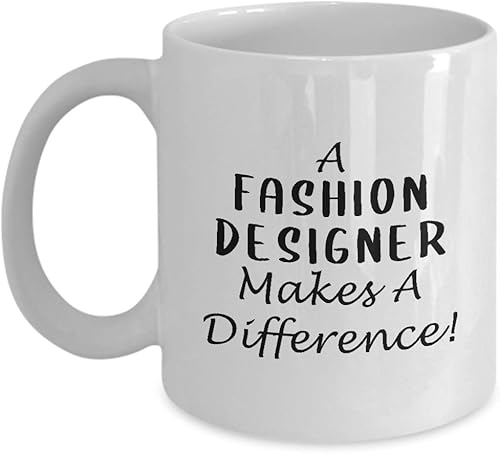 Gifts for Fashion Designer Coffee Mug Tea Cup - Textile Artist Designing Clothing Stylist Industry Funny Cute Thank You Appreciation Idea - Makes a