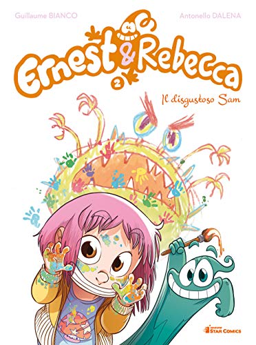 Ernest & Rebecca. Il disgustoso Sam (Vol. 2