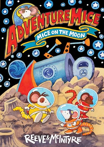 Mice on the Moon (Adventuremice)